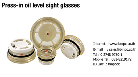 Press-in oil level sight glasses  K0446  Description  Material, surface finish:  Housing in polyamide, transparent, high mechanical stability, non-ageing,  temperature resistant with oil up to 100 °C, with water up to 70 °C;  resistant to solvents but not to alcohol;  O-ring in rubber (NBR);  reflector in white plastic  Order No. &nbsp;&nbsp;&nbsp;&nbsp;&nbsp;&nbsp;&nbsp;&nbsp;&nbsp;&nbsp;&nbsp;&nbsp;&nbsp; &nbsp;size D1 (mm.)  K0446.2420 &nbsp;&nbsp;&nbsp;&nbsp;&nbsp;&nbsp;&nbsp;&nbsp;&nbsp;&nbsp;&nbsp; &nbsp;20   K0446.3026 &nbsp;&nbsp;&nbsp;&nbsp;&nbsp;&nbsp;&nbsp;&nbsp;&nbsp;&nbsp;&nbsp; &nbsp;26   K0446.3632 &nbsp;&nbsp;&nbsp;&nbsp;&nbsp;&nbsp;&nbsp;&nbsp;&nbsp;&nbsp;&nbsp; &nbsp;32   K0446.4238 &nbsp;&nbsp;&nbsp;&nbsp;&nbsp;&nbsp;&nbsp;&nbsp;&nbsp;&nbsp;&nbsp; &nbsp;38   K0446.4440 &nbsp;&nbsp;&nbsp;&nbsp;&nbsp;&nbsp;&nbsp;&nbsp;&nbsp;&nbsp;&nbsp; &nbsp;40  เอก&nbsp; ฝ่ายขาย &nbsp;&nbsp;phone : 081 8219172  id lin